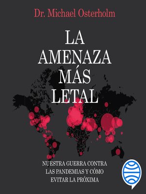 La amenaza más letal - Audiobook